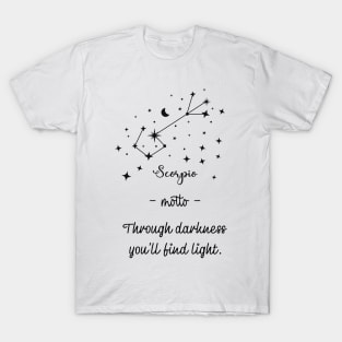 Key phrases of the zodiac signs: Scorpio T-Shirt